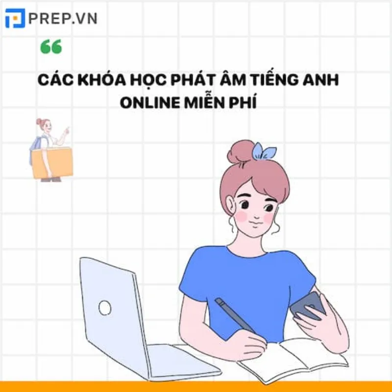 Các khóa học phát âm miễn phí 