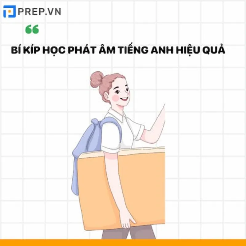 Chia sẻ bí kíp học phát âm hiệu quả 