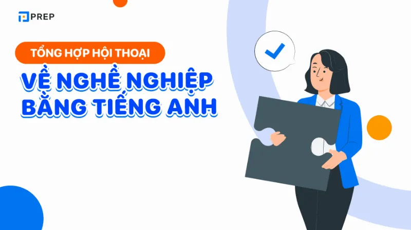 hội thoại về nghề nghiệp bằng tiếng anh