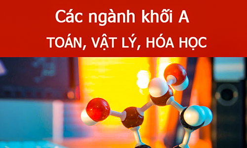 Học Khối A Cần Những Tố Chất Gì