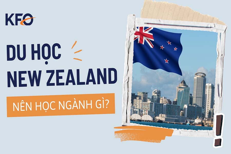 du hoc new zealand nen hoc nganh gi